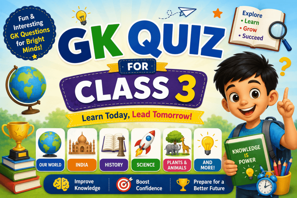 gk quiz for class 3