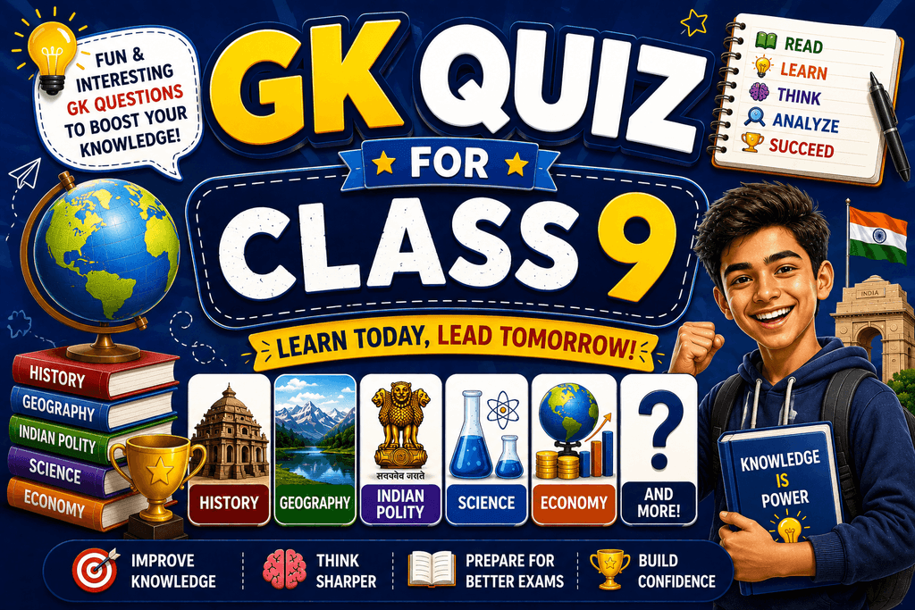 gk quiz for class 9